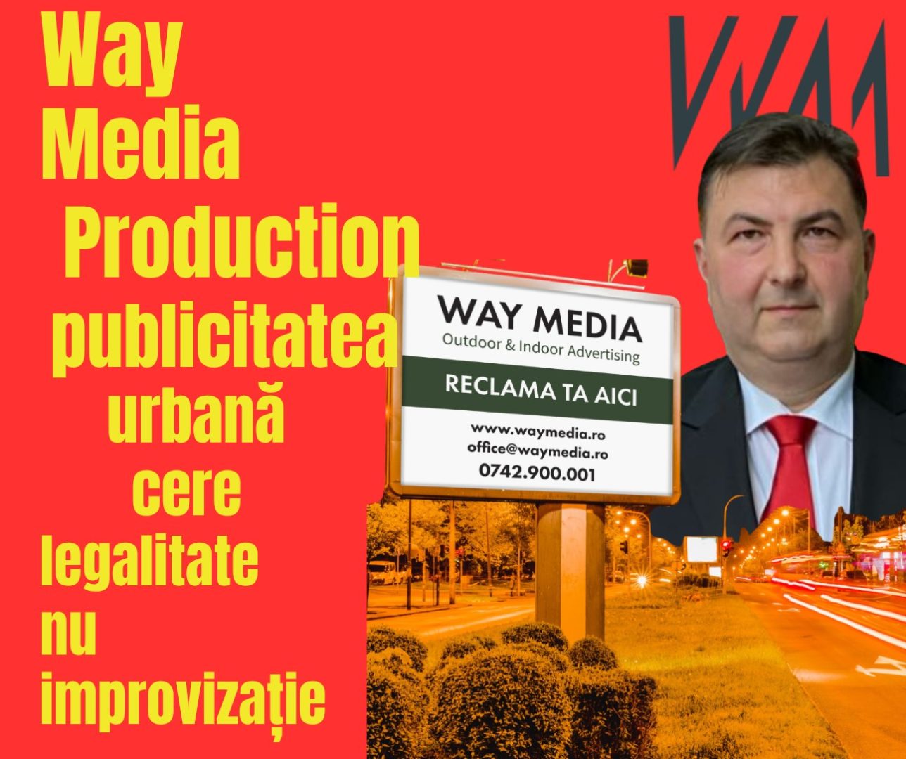 Investigație detaliată: Imperiul Way Advertise Production SRL și rolul Antoanela și Radu Vasilescu în publicitatea OOH din București
